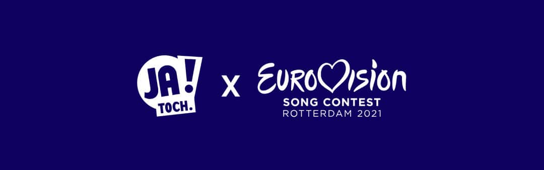 JA! Toch x Eurovision – Open Up