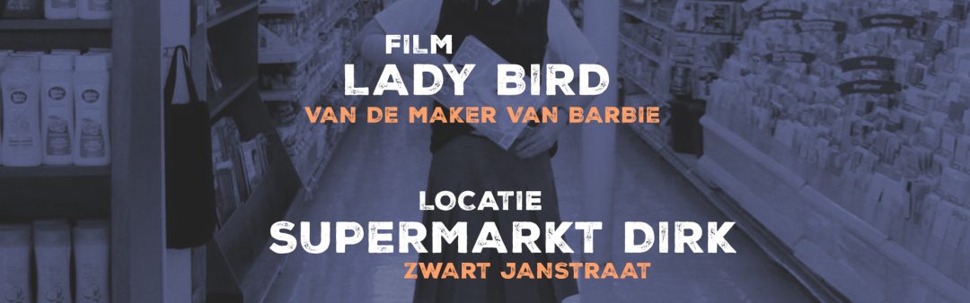 Lady Bird in Dirk van den Broek